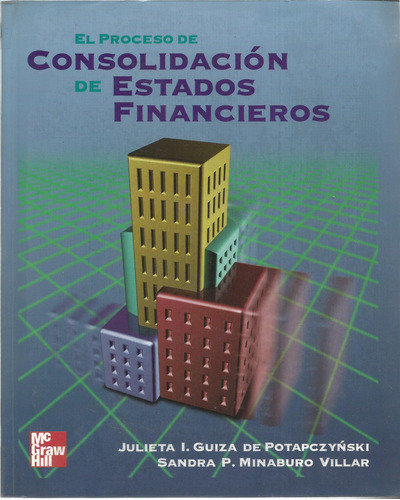 Consolidación De Estados Financieros // Julieta I. Guiza.