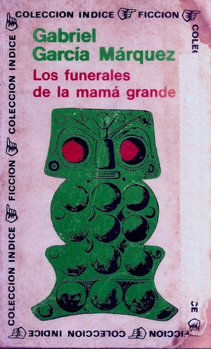 Los Funerales De La Mamá Grande
