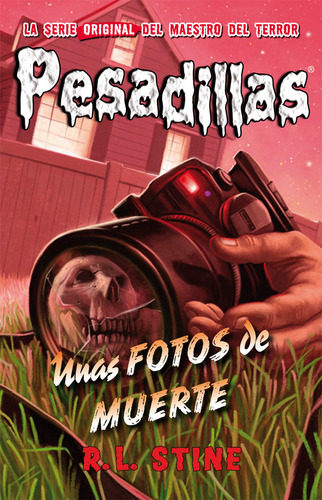 Libro Unas Fotos De Muerte - R.l. Stine