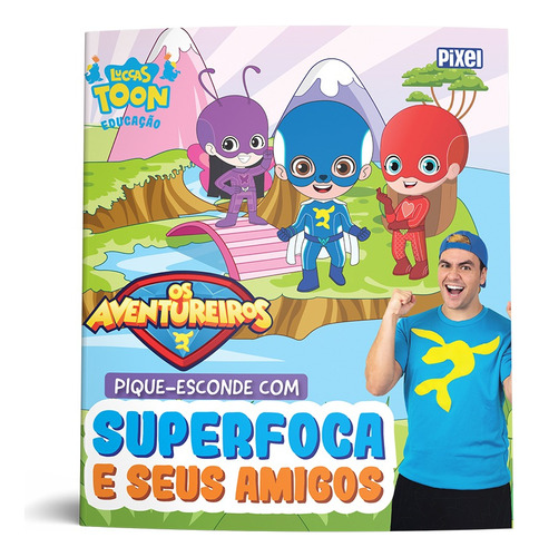 Pique-esconde com Superfoca e seus amigos, de Neto, Luccas. Editora Nova Fronteira Participações S/A, capa mole em português, 2021