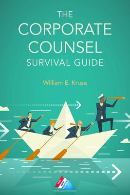 Libro The Corporate Counsel Survival Guide - William E Kr...