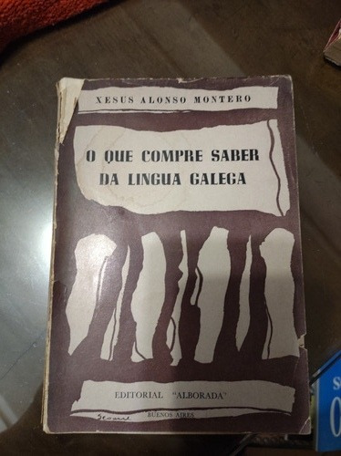 O Que Compre Saber Da Lingua Galega