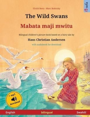 Libro The Wild Swans - Mabata Maji Mwitu (english - Swahi...