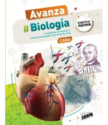 Biologia 2 - Avanza Caba - La Nutricion, La Evolucion Y La Informacion Genetica En Los Seres Vivos, De No Aplica. Editorial Kapelusz, Tapa Blanda En Español, 2017