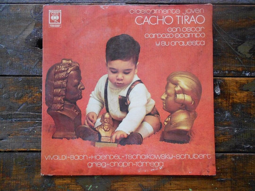 Cacho Tirao Clasicamente Joven Lp Vinilo Ex