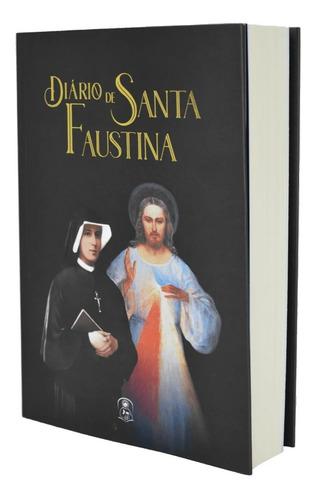 Livro Diário De Santa Faustina Kowalska - A Misericórdia Divina Na Minha Alma - Capa Flexível