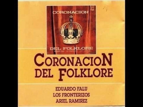 Ramirez Ariel /falu Eduardo/ Fronterizos - Coronacion De Cd