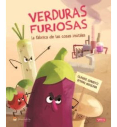 Verduras Furiosas 2, De Gobbetti; C.. Editorial Manolito Books, Tapa Dura, Edición 1 En Español, 2021