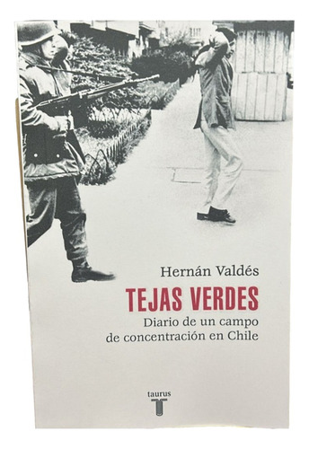 Tejas Verdes - Hernan Valdes