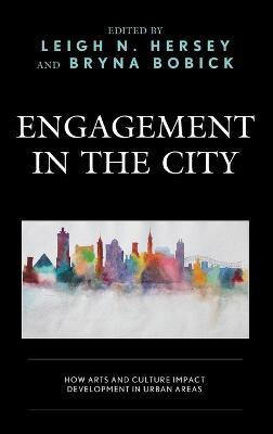 Libro Engagement In The City : How Arts And Culture Impac...