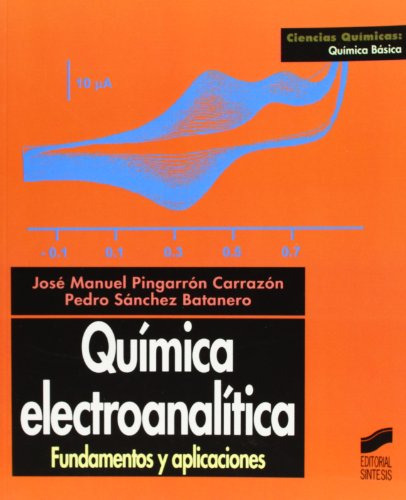 Libro Química Electroanalítica De José Manuel Pingarrón Carr