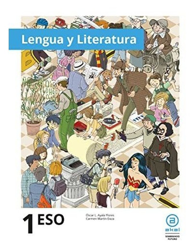 Eso 1 Lengua Y Literatura - Martin Daza Carmen Ayala Flores 