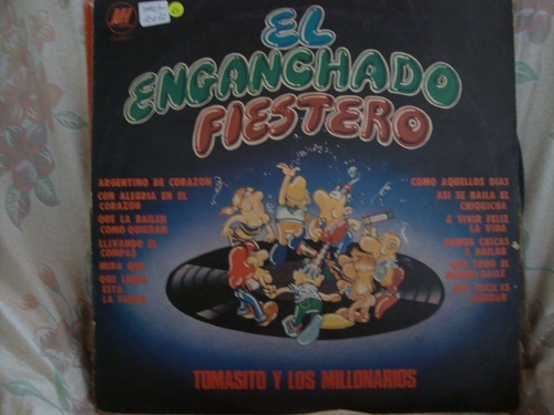 Vinilo Tomasito Y Los Millonarios El Enganchado Fiestero C3