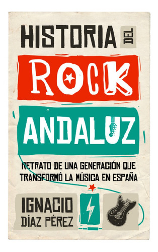 Historia Del Rock Andaluz - Aa.vv.