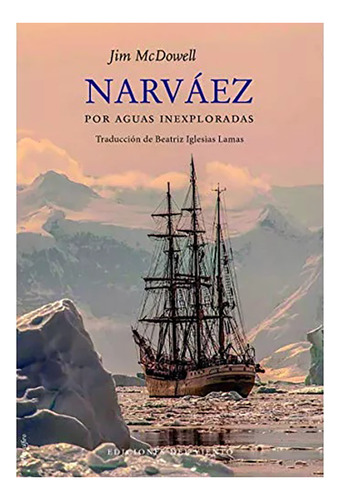 Narváez - Iglesias Lamas Beatr - Ediciones Del Viento - #w