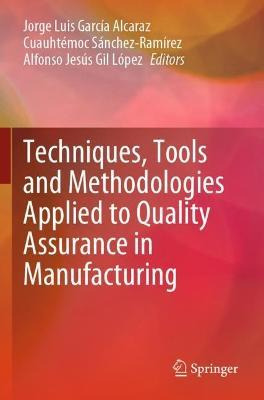 Libro Techniques, Tools And Methodologies Applied To Qual...