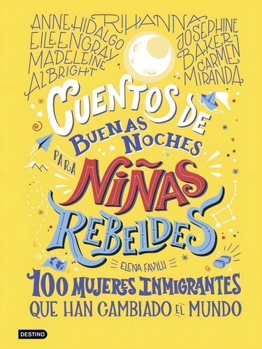 Cuentos De Buenas Noches Para Niñas Rebeldes 3, De Favilli, Elena., Vol. 1. Editorial Destino Infantil, Tapa Dura, Edición 1 En Castellano, 2020
