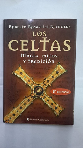 Los Celtas-roberto Reynolds-ed:continente-libreria Merlin