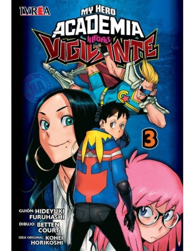 My Hero Academia Illegals Vigilante Vol 3