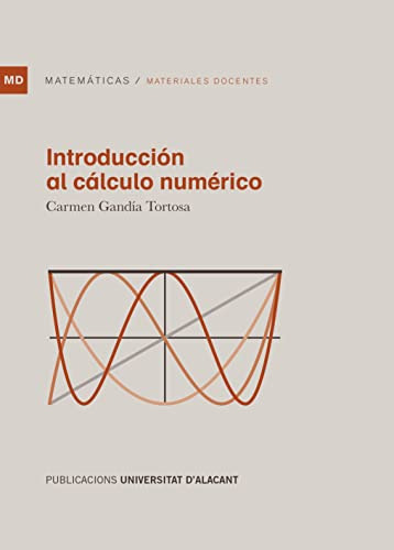 Introduccion Al Calculo Numerico -materiales Docentes-