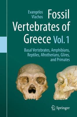 Libro Fossil Vertebrates Of Greece Vol. 1 : Basal Vertebr...