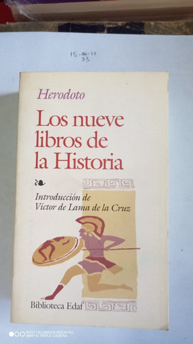 Los Nueve Libros De La Historia. Herodoto