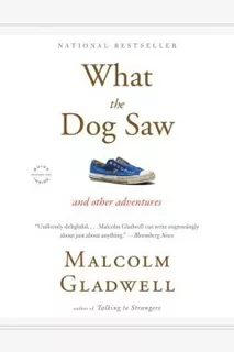 What The Dog Saw By Malcolm Gladwell-paperback