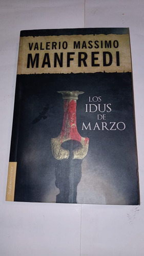 Idus De Marzo, Los De Manfredi