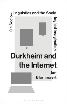 Libro Durkheim And The Internet - Jan Blommaert