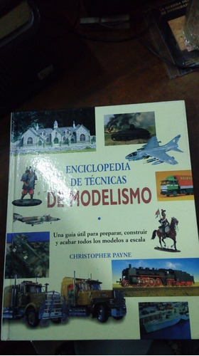 Libro Enciclopedia De Técnicas De Modelismo