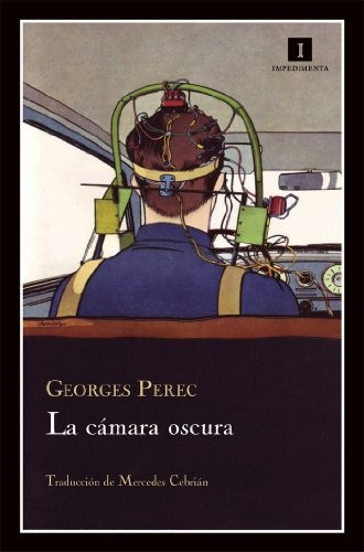 Cámara Oscura, La - Perec, Georges