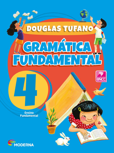 Gramática Fundamental 4º Ano (4ª Edição)
