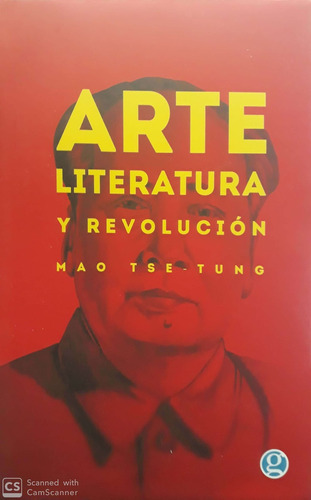 Arte Literatura Y Revolucion - Mao Tse Tung