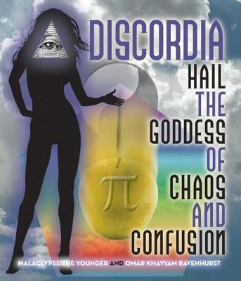 Libro Discordia : Hail The Goddess Of Chaos And Confusion...