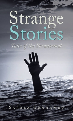 Libro Strange Stories: Tales Of The Paranormal - Kunhambu...
