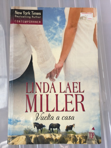 Libro Vuelta A Casa - Linda Lael Miller - Muy Buen Estado