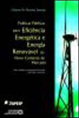 Politicas Publicas Para Eficiencia Energetica E Energia Reno, De Jannuzzi, Gilberta De Martino. Editora Autores Associados, Capa Mole Em Português