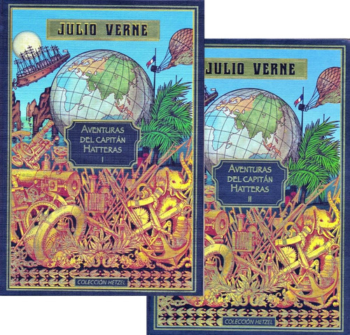 Julio Verne - Aventuras Del Capitán Hatteras - Hetzel