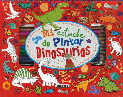 Libro Mi Estuche De Pintar Dinosaurios