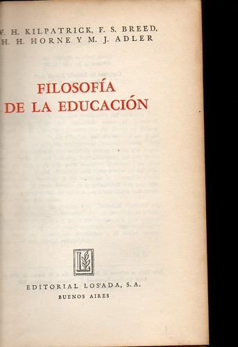 Filosofía De La Educación Kilpatrick Breed Horne Adler