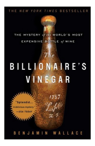 The Billionaire's Vinegar - Benjamin Wallace. Eb7
