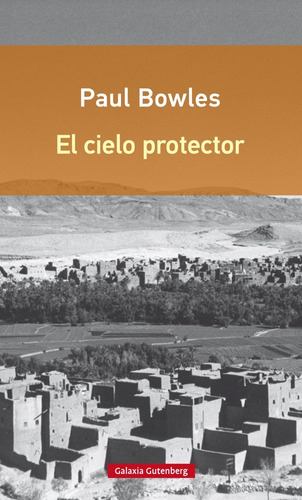 Cielo Protector, El - Bowles, Paul