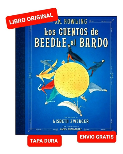  Los Cuentos De Beedle El Bardo ( Edición Ilustrada) Nuevo