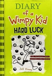 Diary Of A Wimpy Kid 8 - Hard Luck