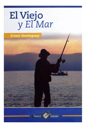 El Viejo Y El Mar: Nuevo Talento, Ernest Hemingway, Epoca, 
