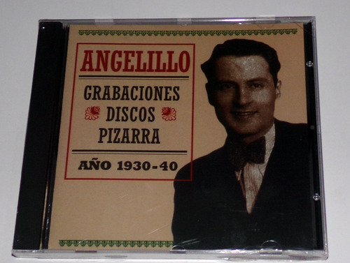 Angelillo Grabaciones Discos Pizarra 1930 Cd Sellado Kktus 