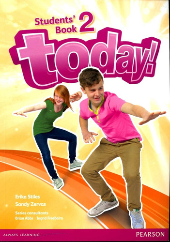 Today 2 - Student 's Book **novedad 2015** - Stiles, Zervas