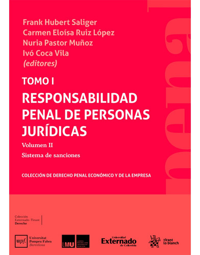 Responsabilidad Penal De Personas Jurídicas. Volumen Ii, De Frank Hubert Saliger. Editorial Tirant Lo Blanch, Tapa Blanda, Edición 1 En Español, 2023