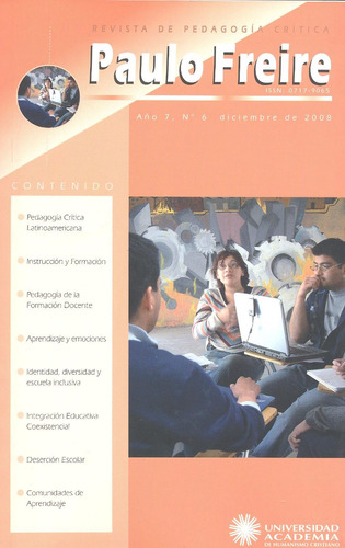 Paulo Freire - Revista De Pedagogía Crítica, Dic. 2008.