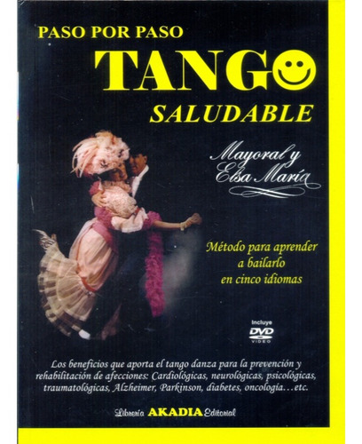 Paso Por Paso Tango Saludable - Mayoral, Maria